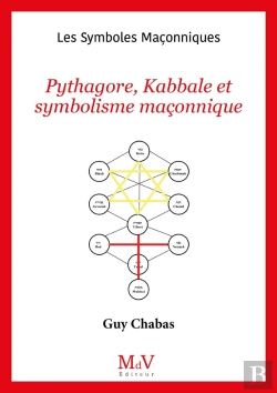 Bertrand.pt - Les Symboles Maçonniques T.94 : Pythagore, Kaballe Et Symbolisme