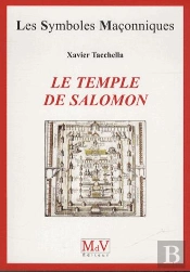 Les Symboles Maçonniques Tome 61 : Le Temple De Salomon