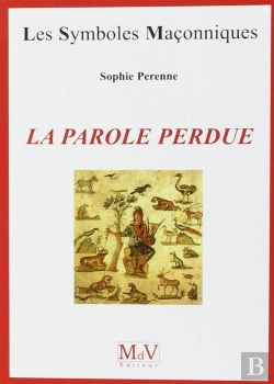 Bertrand.pt - Les Symboles Maçonniques Tome 63 : La Parole Perdue