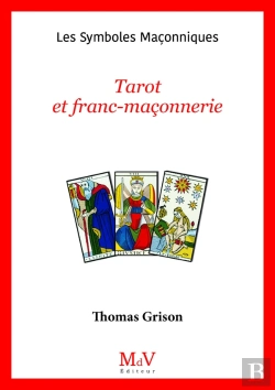 Bertrand.pt - Les Symboles Maçonniques Tome 78 : Tarot Et Franc-Maçonnerie