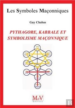 Bertrand.pt - Les Symboles Maçonniques Tome 94 : Pythagore, Kabbale Et Symbolisme Maçonnique