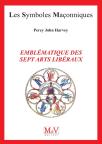 Les Symboles Maçonniques Tome 97 : Emblématique Des Sept Arts Libéraux