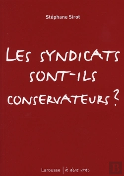 Bertrand.pt - Les Syndicats Sont-Ils Conservateurs ?