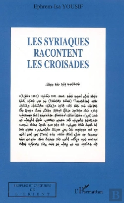 Bertrand.pt - Les Syriaques Racontent Les Croisades