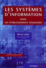 Les Systemes D'Information Dans Les Etablissements Financiers