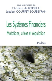 Les Systemes Financiers, 4e Edition