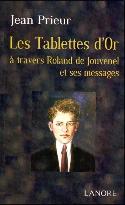 Bertrand.pt - Les Tablettes D'Or Autour De Roland De Jouvenel Et Ses Messages
