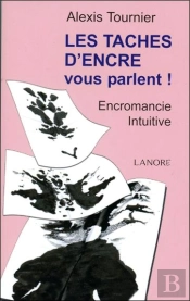 Les Taches D'Encre Vous Parlent ! Encromancie Intuitive