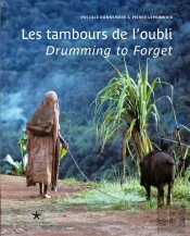 Les Tambours De L'Oubli