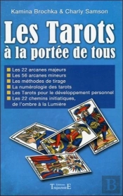 Les Tarots A La Portee De Tous