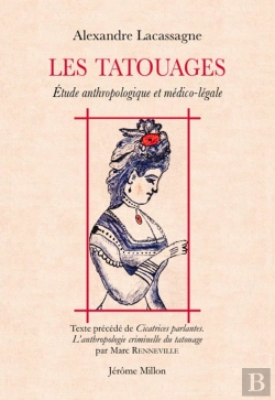 Bertrand.pt - Les Tatouages : Etude Anthropologique Et Médico-Légale