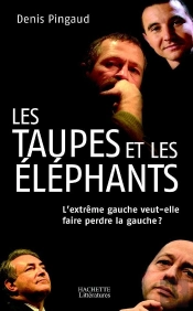 Les Taupes Et Les Elephants