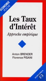 Les Taux D'Interet, Approche Empirique
