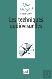 Les Techniques Audiovisuelles