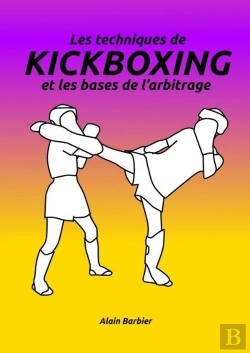 Bertrand.pt - Les Techniques De Kickboxing