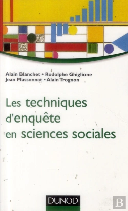 Bertrand.pt - Les Techniques D'Enquête En Sciences Sociales