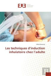 Les Techniques D'Induction Inhalatoire Chez L'Adulte
