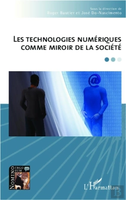 Bertrand.pt - Les Technologies Numériques Comme Miroir De La Société