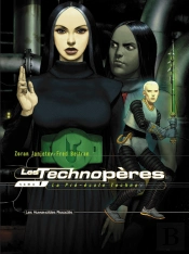 Les Technoperes T.1; La Pre-Ecole Techno