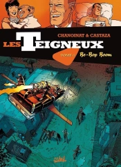 Les Teigneux Tome 4 ; Be-Bop