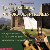 Les Templiers Au Nord Des Pyrénées