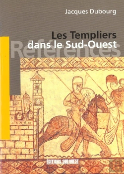 Bertrand.pt - Les Templiers Dans Le Sud-Ouest
