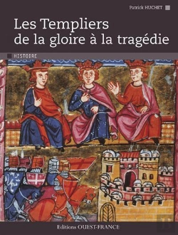Bertrand.pt - Les Templiers ; De La Gloire À La Tragédie