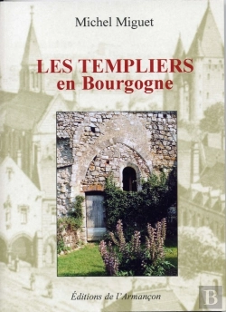 Bertrand.pt - Les Templiers En Bourgogne