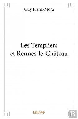 Bertrand.pt - Les Templiers Et Rennes-Le-Chateau