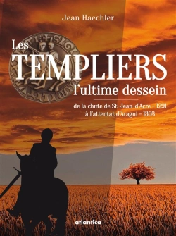 Bertrand.pt - Les Templiers : L'Ultime Dessein