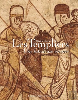 Bertrand.pt - Les Templiers, Une Fabuleuse Épopée