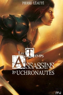 Bertrand.pt - Les Temps Assassins T02 Les Uchronautes