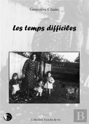 Les Temps Difficiles