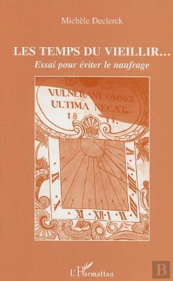 Bertrand.pt - Les Temps Du Vieillir... Essai Pour Eviter Le Naufrage