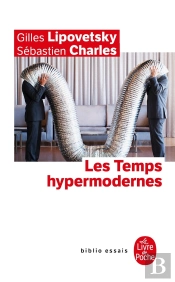 Les Temps Hypermodernes