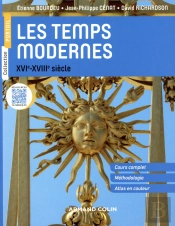 Les Temps Modernes ; Xvie-Xviiie Siècle