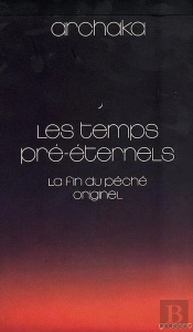 Les Temps Pré-Éternels