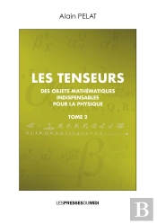 Les Tenseurs Tome 2