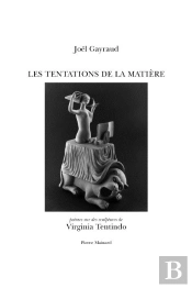 Les Tentations De La Matière