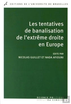 Bertrand.pt - Les Tentatives De Banalisation De L'Extrême Droite En Europe