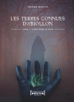 Bertrand.pt - Les Terres Connues D'Abiollon Tome 1 : L'Heritage D'Ifan