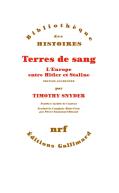 Les Terres De Sang ; L'Europe Entre Hitler Et Staline