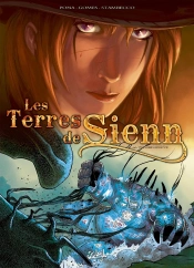 Les Terres De Sienn Tome 3 ; La Vie Des Morts