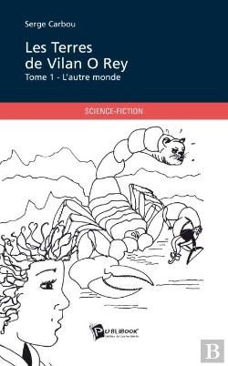 Bertrand.pt - Les Terres De Vilan O Rey T.1 ; L'Autre Monde