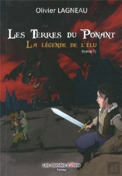 Bertrand.pt - Les Terres Du Ponant T.1 ; La Légende De L'Élu