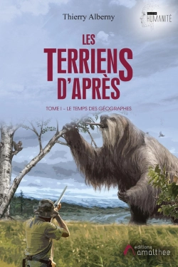 Bertrand.pt - Les Terriens D'Après Tome 1 ; Le Temps Des Géographes