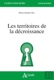 Les Territoires De La Décroissance