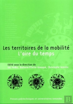 Bertrand.pt - Les Territoires De La Mobilité : L'Aire Du Temps