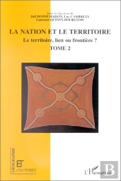 Les Territoires De L'Identité ; Le Territoire, Lien Ou Frontière ? T.2