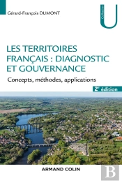 Les Territoires : Diagnostic Et Gouvernance ; Concepts, Méthode, Application (2e Édition)